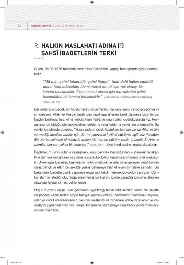 Kendi dilinden 'FETÖ' örgütlü bir din istismarı 108