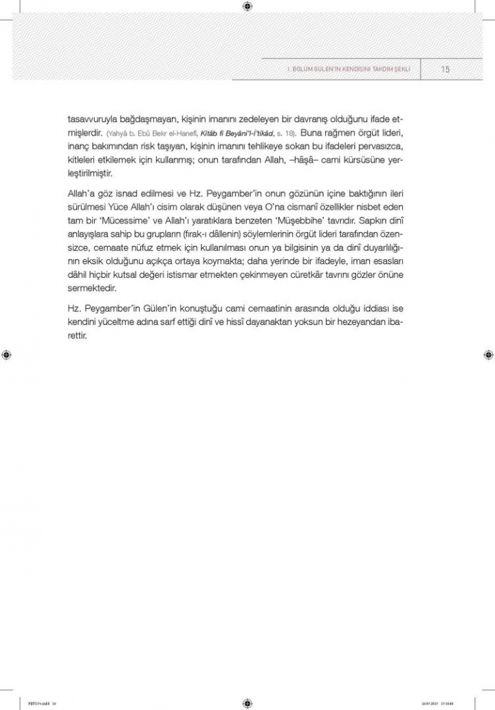 Kendi dilinden 'FETÖ' örgütlü bir din istismarı 13