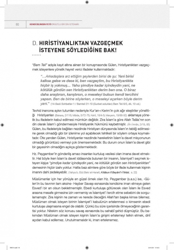Kendi dilinden 'FETÖ' örgütlü bir din istismarı 78