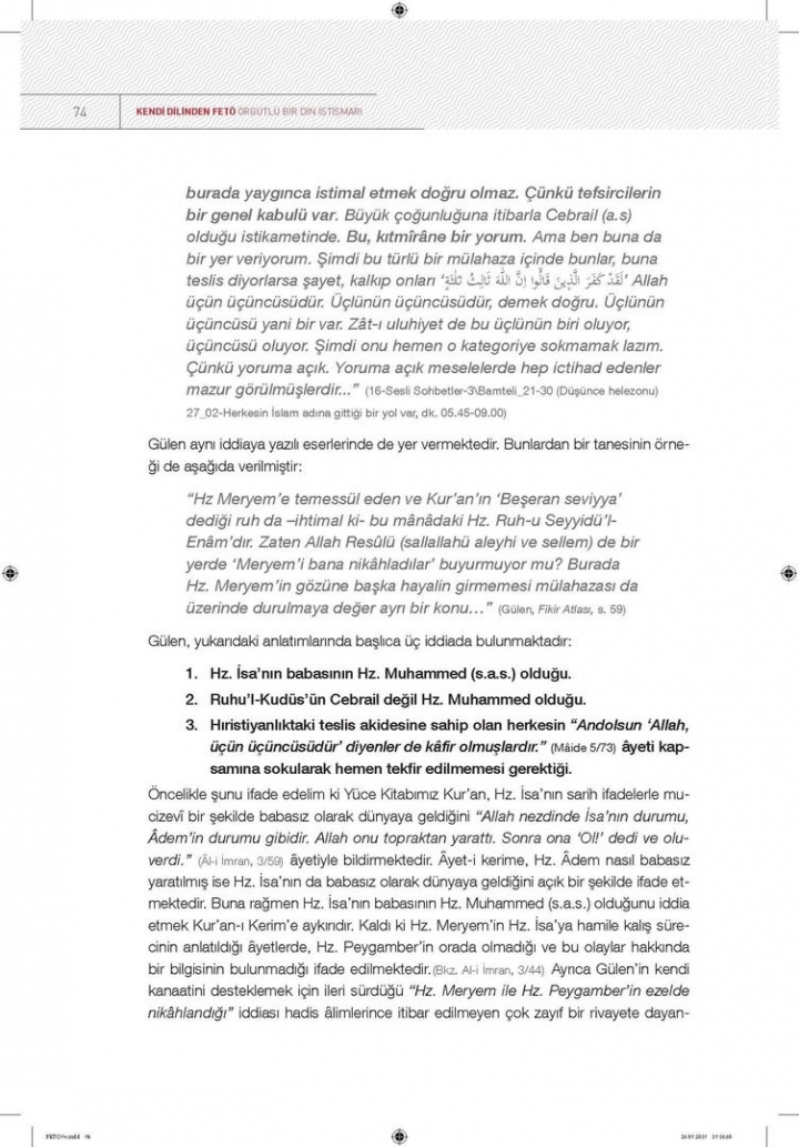 Kendi dilinden 'FETÖ' örgütlü bir din istismarı 72