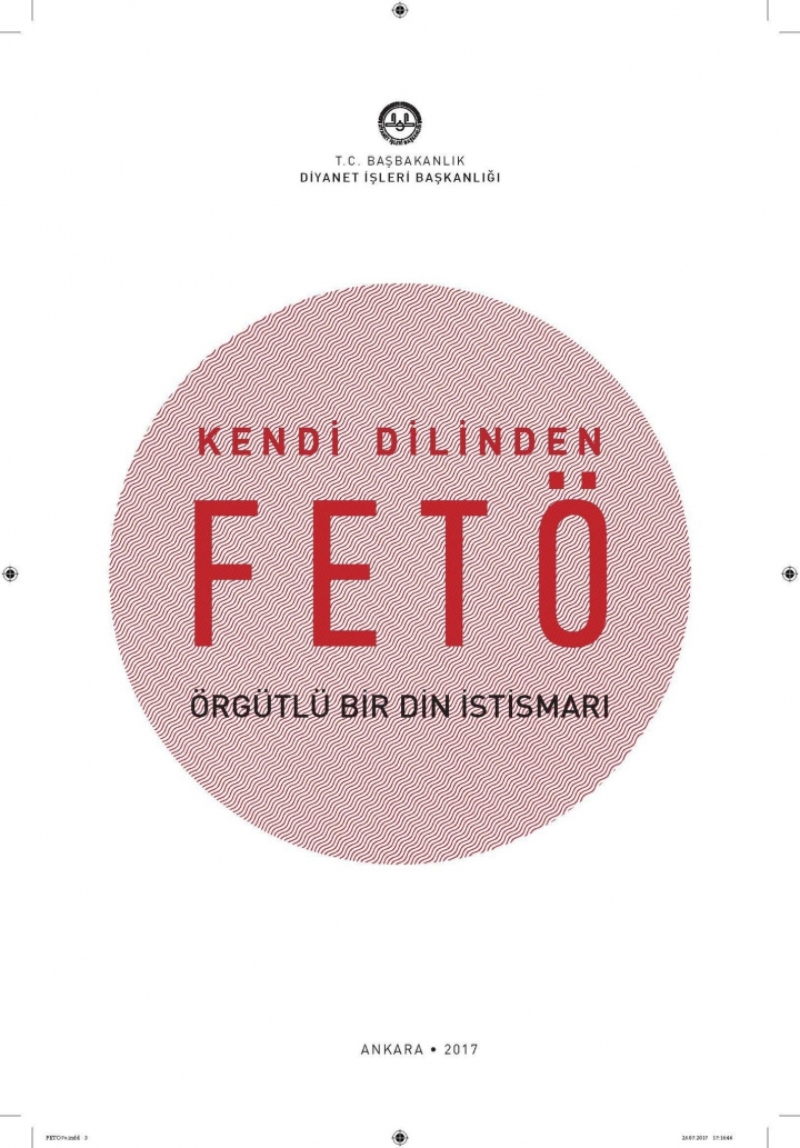 Kendi dilinden 'FETÖ' örgütlü bir din istismarı 1