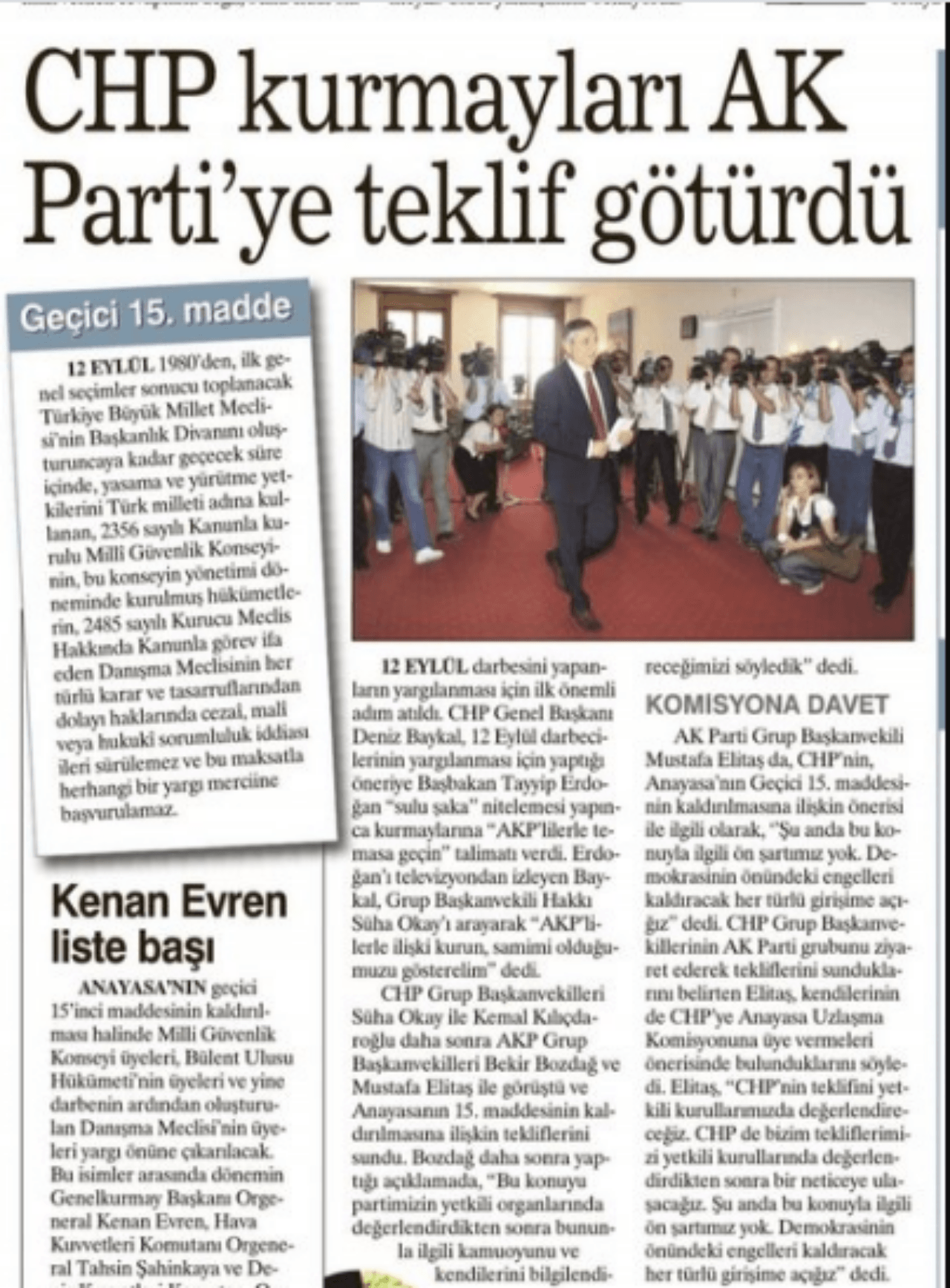 Baykal, 'darbeciler, sivil mahkemede' yargılansın dedi, aynı gece kasedi çıktı 8