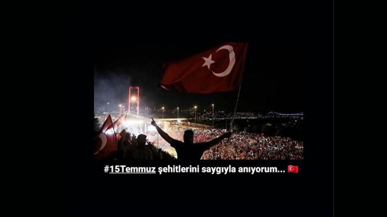 Ünlülerin 15 Temmuz paylaşımları 10