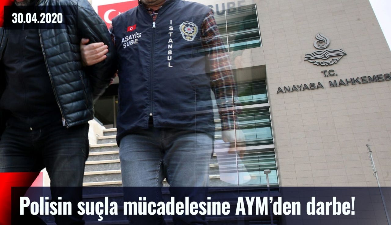 AYM'nin tartışma yaratan 9 kararı! 7