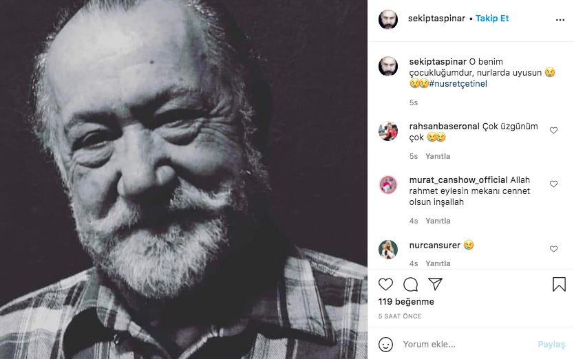 Sanat camiası yasta... Ünlü isimlerden Nusret Çetinel paylaşımları 16