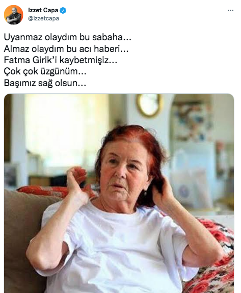 Sanat camiasının ünlü isimlerinden Fatma Girik paylaşımları... Usta oyuncuya böyle veda ettiler 82