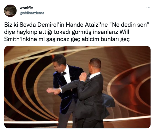 Will Smith'in Chris Rock'a attığı tokat, Sevda Demirel'in Hande Ataizi'ye attığı tokatı akıllara getirdi 17