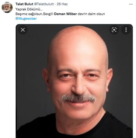 Osman Wöber'in vefatı sanat camiasını yasa boğdu! Ünlüler üzüntülerini bu sözlerle dile getirdiler... 12