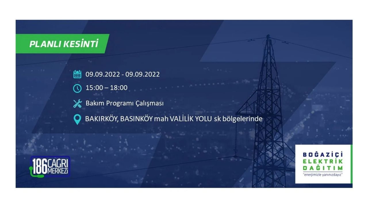 İstanbul'da dev elektrik kesintisi: 3 gün boyunca elektrik verilmeyecek! İşte elektrik kesintisi yapılacak ilçeler... 15