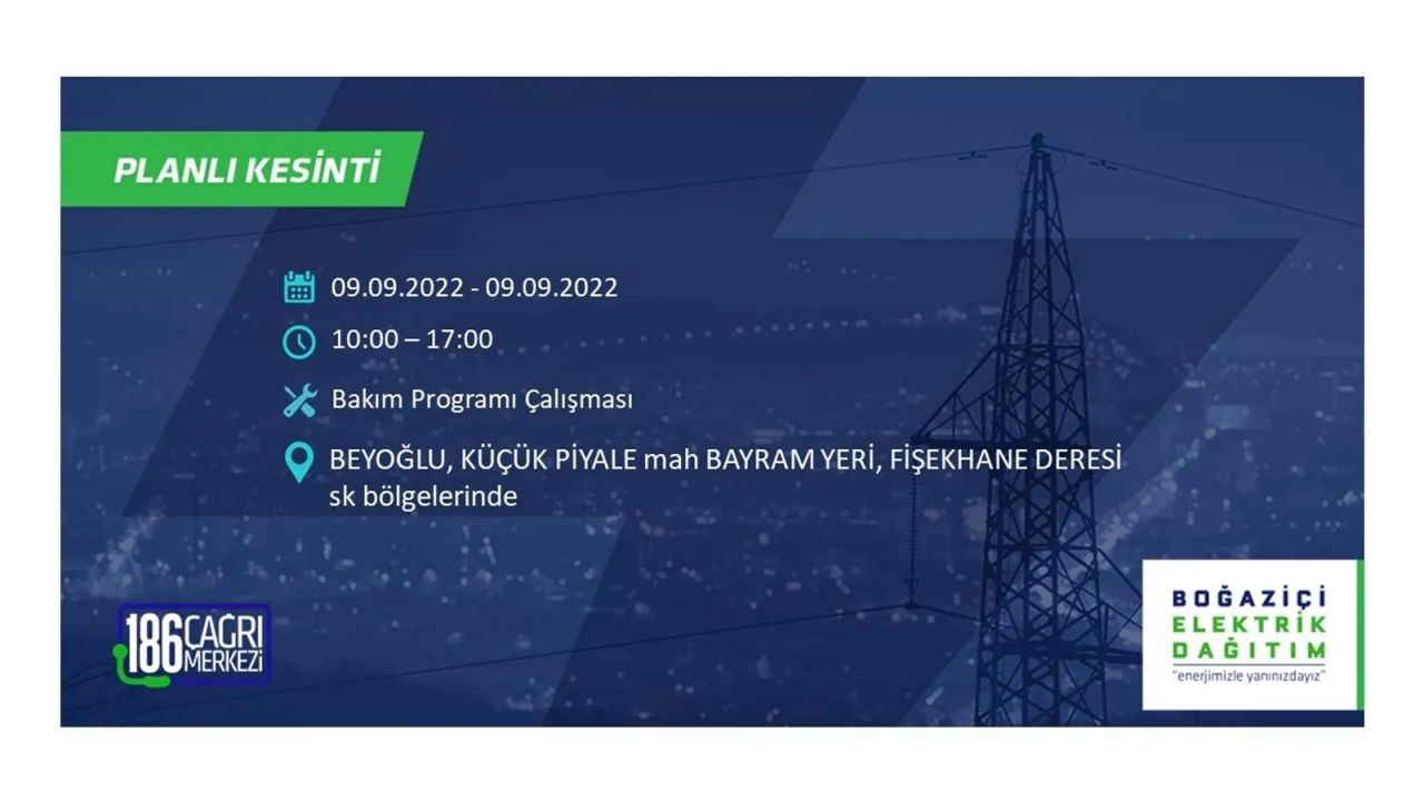 İstanbul'da dev elektrik kesintisi: 3 gün boyunca elektrik verilmeyecek! İşte elektrik kesintisi yapılacak ilçeler... 19