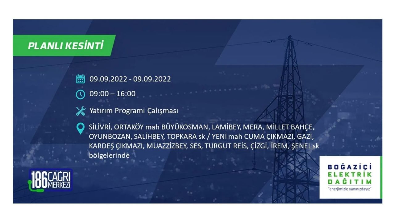 İstanbul'da dev elektrik kesintisi: 3 gün boyunca elektrik verilmeyecek! İşte elektrik kesintisi yapılacak ilçeler... 36