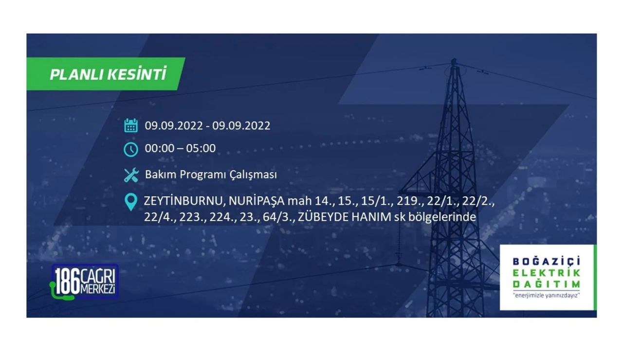 İstanbul'da dev elektrik kesintisi: 3 gün boyunca elektrik verilmeyecek! İşte elektrik kesintisi yapılacak ilçeler... 43
