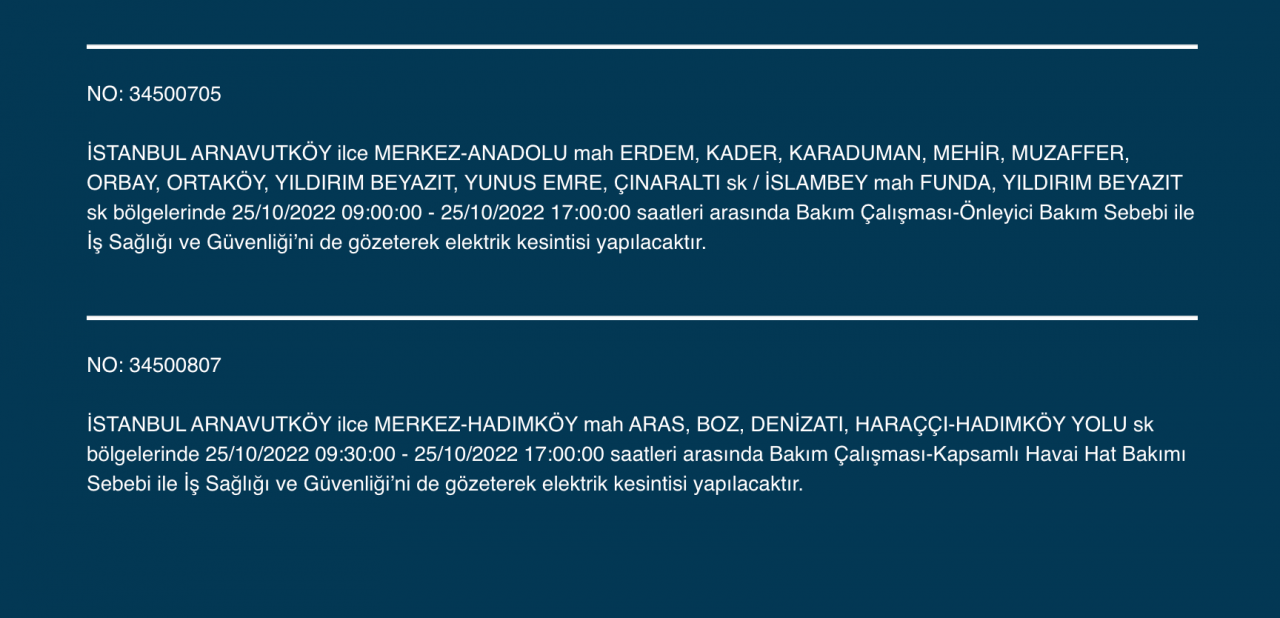 İstanbul’un çok sayıda ilçesinde elektrik kesintisi! (25 EKİM SALI 2022) 5