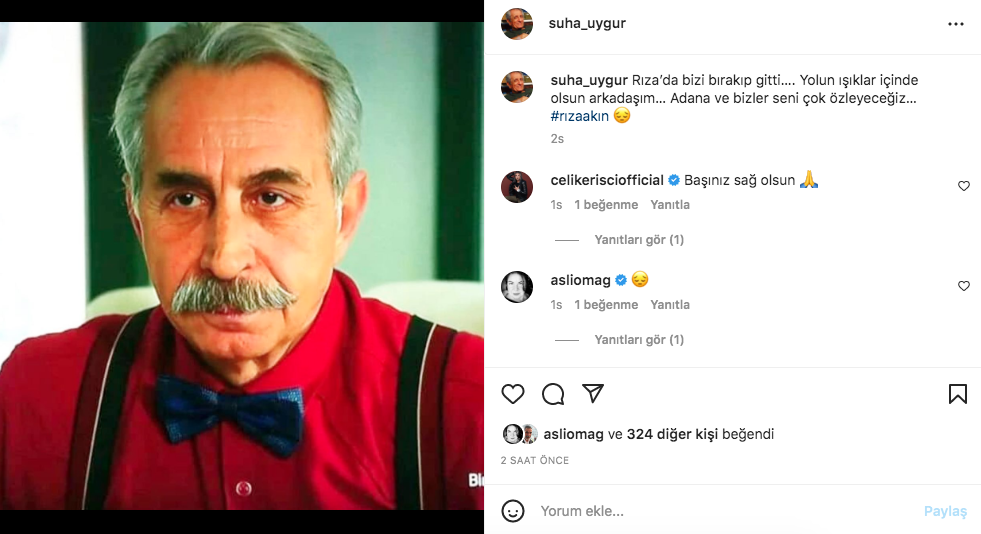 Rıza Akın'ın vefatı sanat camiasını yasa boğdu... Ünlü isimler üzüntülerini bu sözlerle dile getirdiler 8