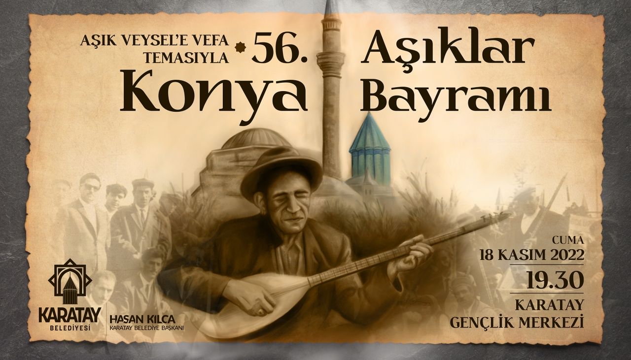 56. Konya Aşıklar Bayramı bu sene "Aşık Veysel'e Vefa" temasıyla düzenleniyor 5