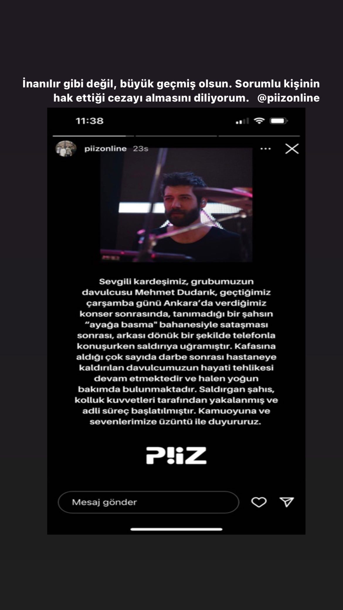 Ünlü isimler, Piiz'in davulcusu Mehmet Dudarık'ın uğradığı saldırıya sessiz kalmadı 8