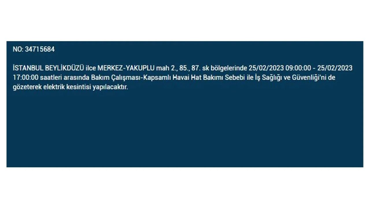 İstanbul'da bu ilçelerde elektrik kesilecek! İşte 25 Şubat İstanbul'da elektrik kesintisinin yaşanacağı o ilçeler... 14