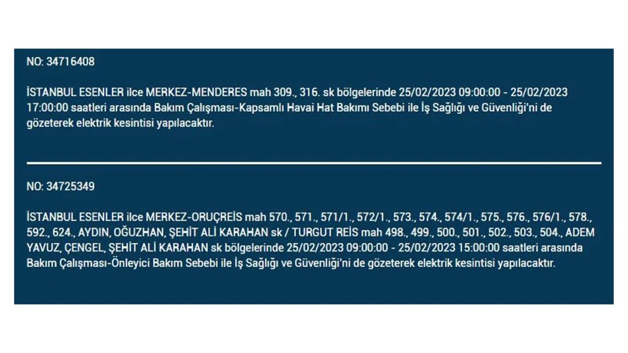 İstanbul'da bu ilçelerde elektrik kesilecek! İşte 25 Şubat İstanbul'da elektrik kesintisinin yaşanacağı o ilçeler... 17