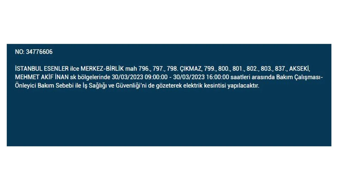 İstanbul'da elektriğin kesileceği ilçeler belli oldu! İşte 30 Mart'ta elektrik kesintisi yaşayacak ilçeler ve mahalleler... 19