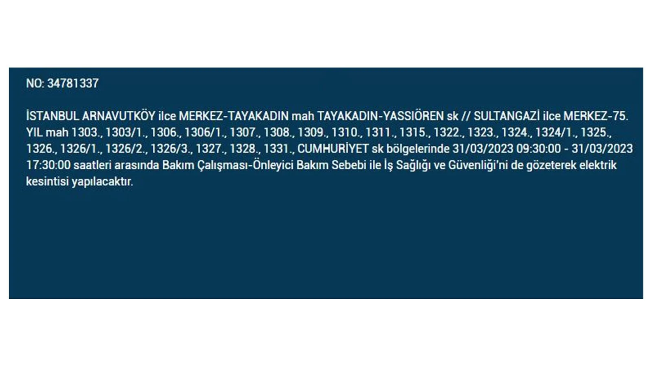 İstanbul'da elektriğin kesileceği ilçeler belli oldu! İşte 31 Mart'ta elektrik kesintisi yaşayacak ilçeler ve mahalleler... 3