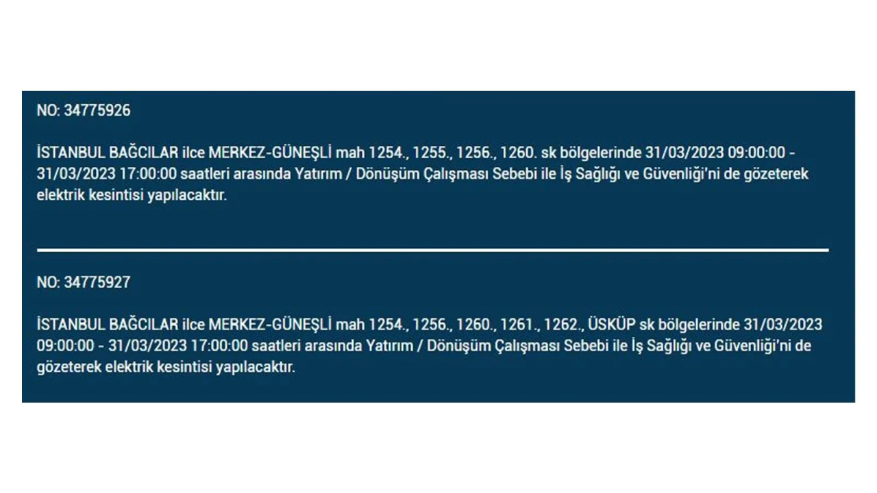 İstanbul'da elektriğin kesileceği ilçeler belli oldu! İşte 31 Mart'ta elektrik kesintisi yaşayacak ilçeler ve mahalleler... 5