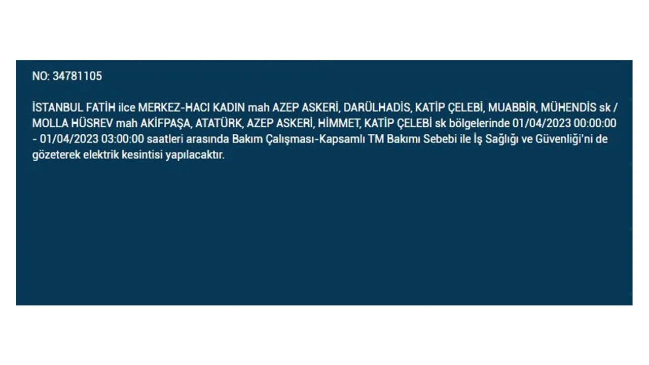 İstanbul'da elektriğin kesileceği ilçeler belli oldu! İşte 1 Nisan'da elektrik kesintisi yaşayacak ilçeler ve mahalleler... 14