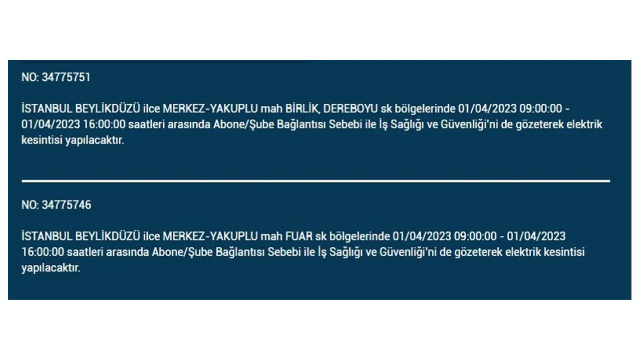 İstanbul'da elektriğin kesileceği ilçeler belli oldu! İşte 1 Nisan'da elektrik kesintisi yaşayacak ilçeler ve mahalleler... 9