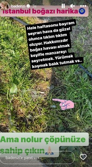 Bade İşçil çevreyi kirletenlere isyan etti: Hepinizin pisliğini temizlemeye çalışan da bir insan 2