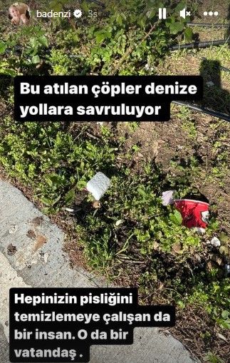 Bade İşçil çevreyi kirletenlere isyan etti: Hepinizin pisliğini temizlemeye çalışan da bir insan 3