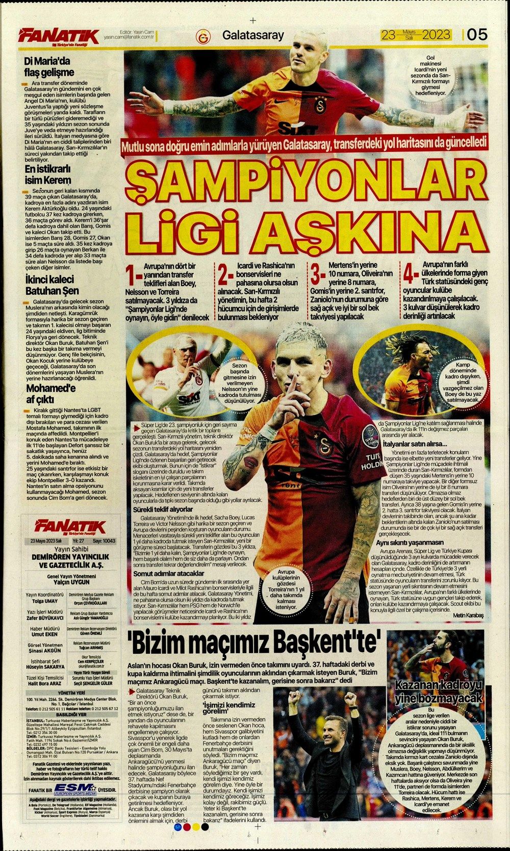 Galatasaray'ın Şampiyonlar Ligi planı - Sporda günün manşetleri 6