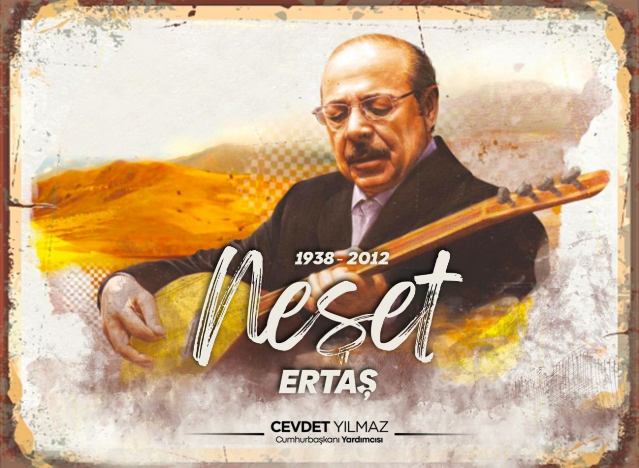 Cumhurbaşkanı Erdoğan ve Cevdet Yılmaz'dan halk ozanı Neşet Ertaş için vefatının 11. yıl dönümünde anma mesajı 3
