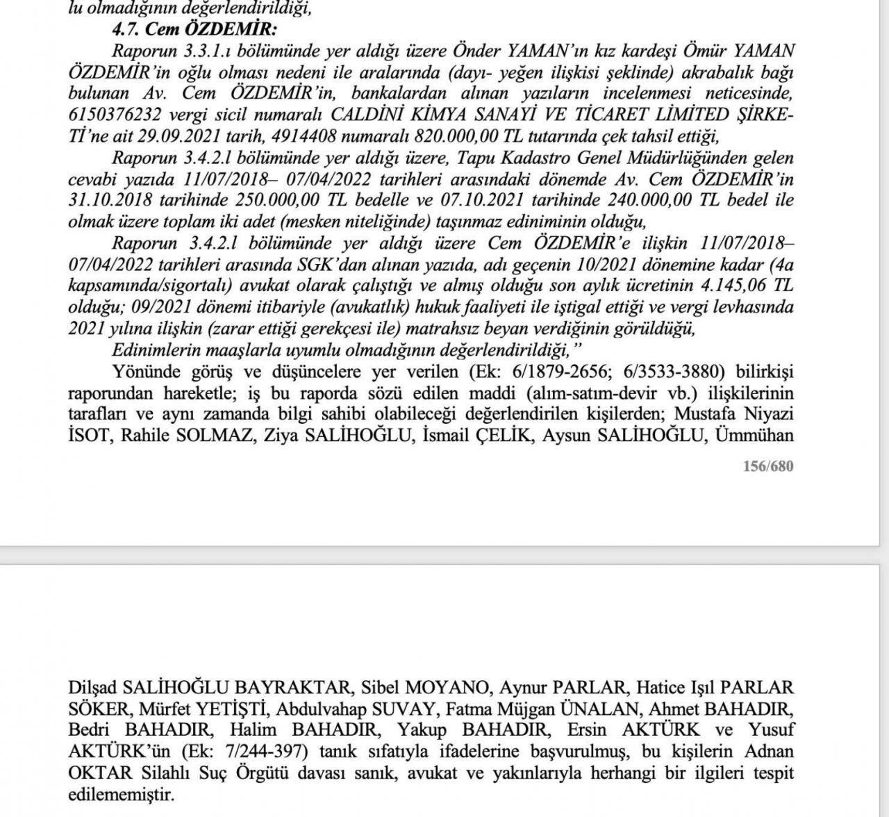 O rapor ortaya çıktı! Adnan Oktar ve örgütünü aklayan hakim ve savcılar bakın neler yapmış... 42