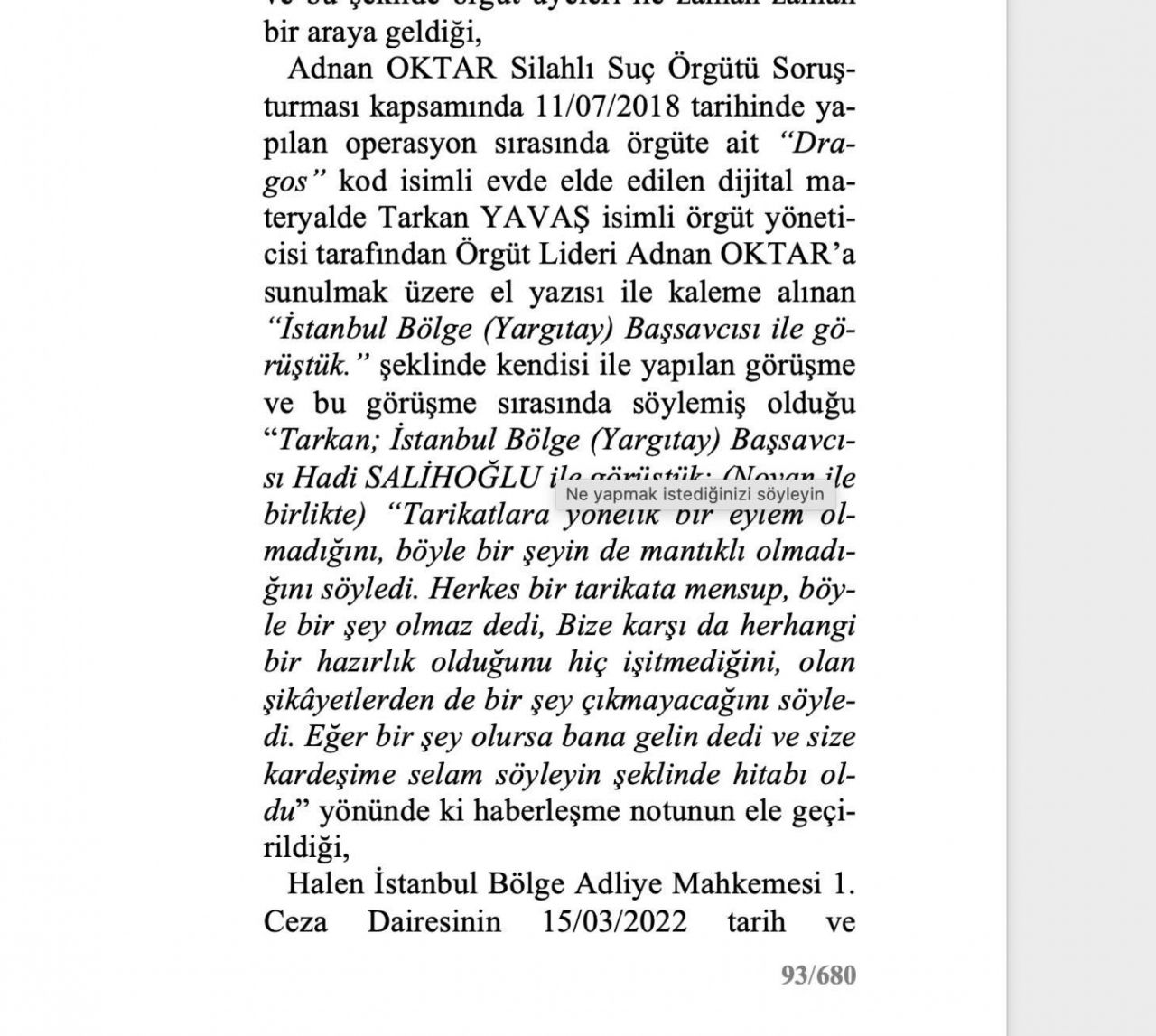 O rapor ortaya çıktı! Adnan Oktar ve örgütünü aklayan hakim ve savcılar bakın neler yapmış... 31