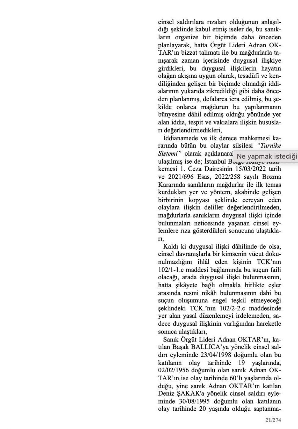 O rapor ortaya çıktı! Adnan Oktar ve örgütünü aklayan hakim ve savcılar bakın neler yapmış... 11