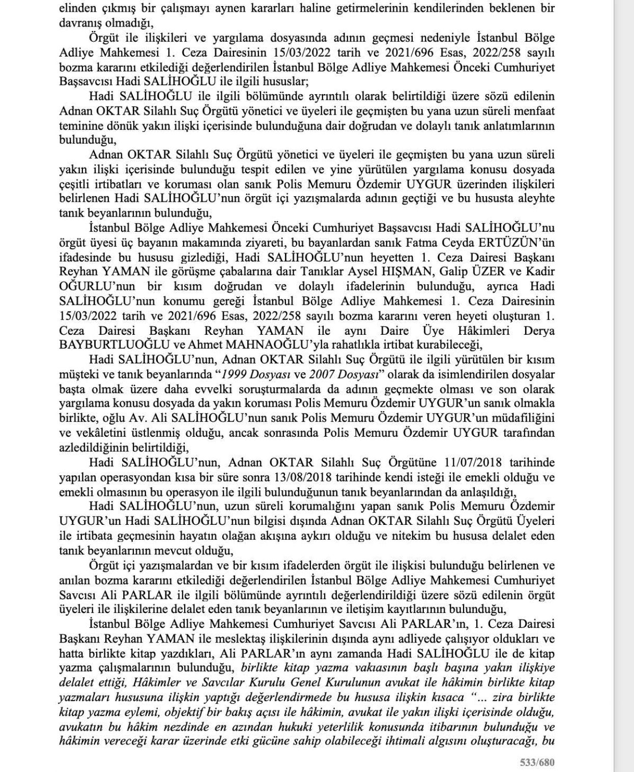 O rapor ortaya çıktı! Adnan Oktar ve örgütünü aklayan hakim ve savcılar bakın neler yapmış... 65