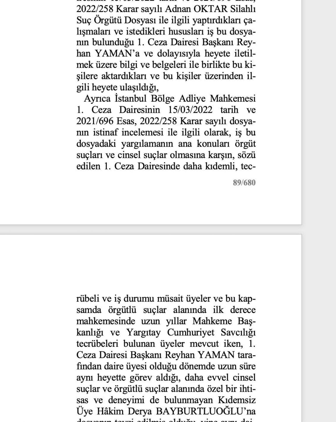 O rapor ortaya çıktı! Adnan Oktar ve örgütünü aklayan hakim ve savcılar bakın neler yapmış... 28