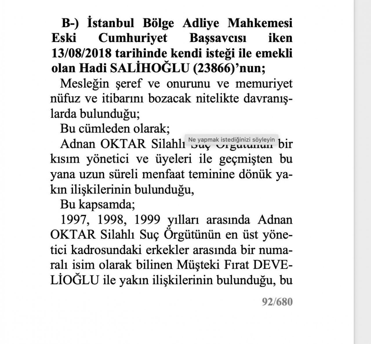 O rapor ortaya çıktı! Adnan Oktar ve örgütünü aklayan hakim ve savcılar bakın neler yapmış... 30