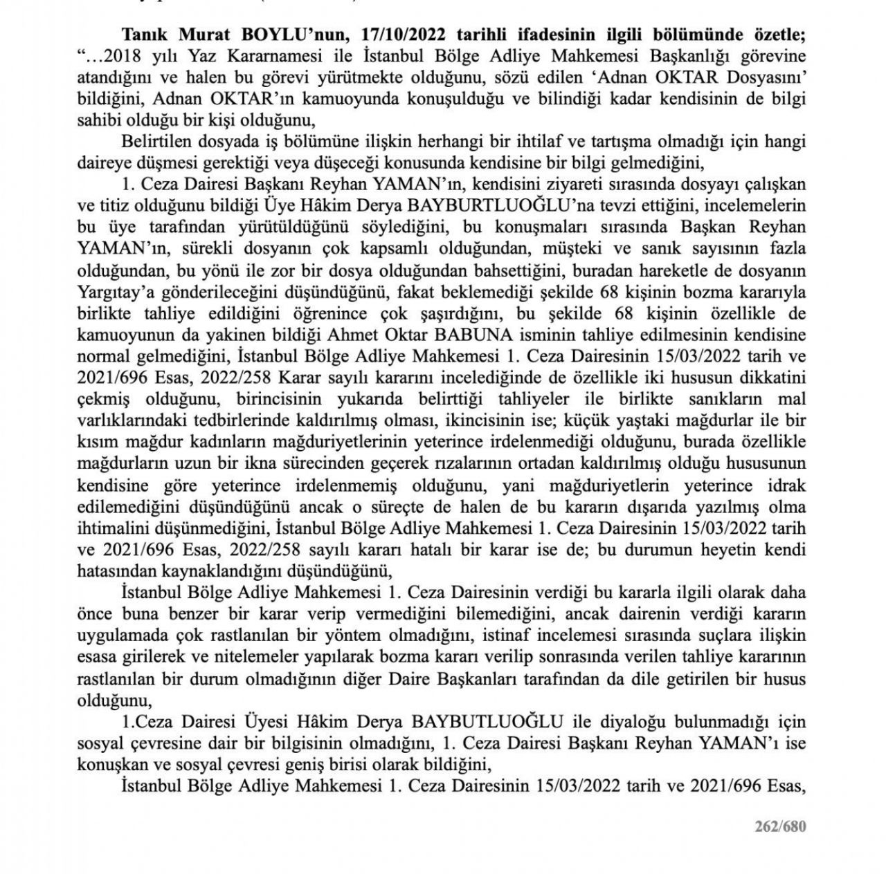 O rapor ortaya çıktı! Adnan Oktar ve örgütünü aklayan hakim ve savcılar bakın neler yapmış... 55