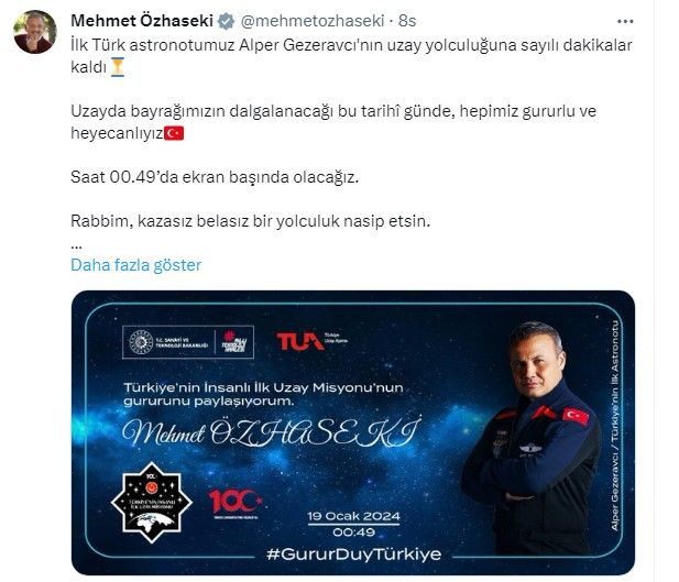 Türkiye'nin ilk astronotu Alper Gezeravcı uzayda! Bakanlardan uzay yolculuğu mesajları: Bir hayalimiz daha gerçeğe dönüştü 6