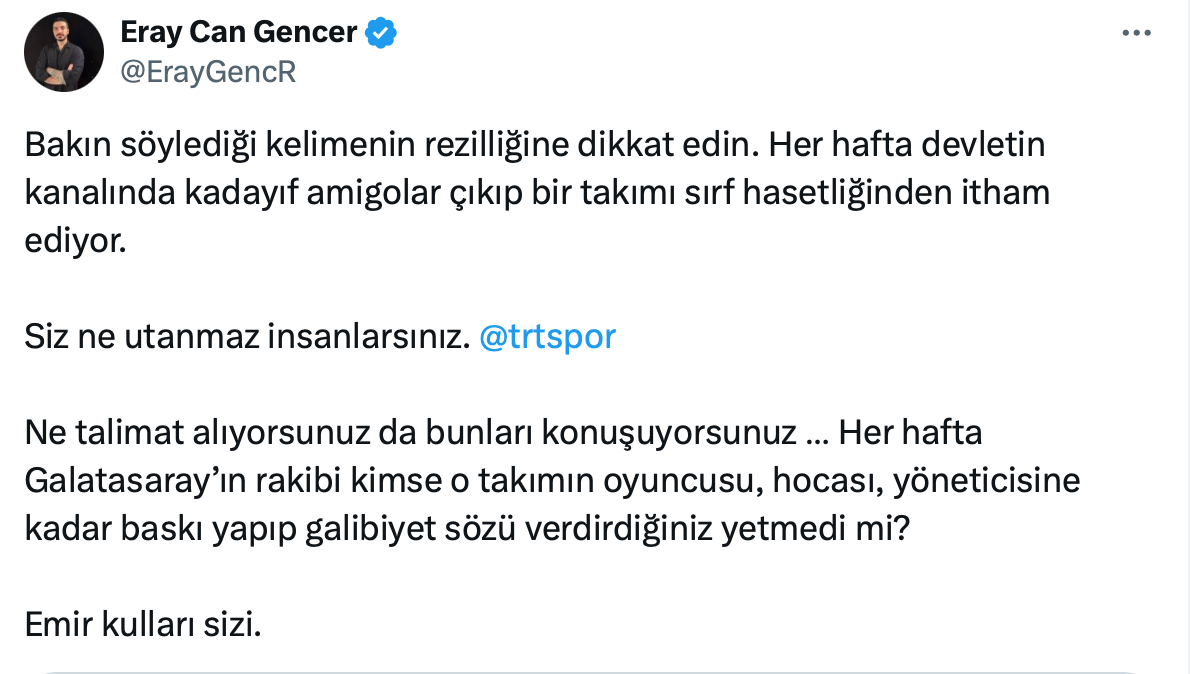 TRT Spor yorumcusundan olay yaratan yorum! “Rakip Fenerbahçe olsaydı engel olmaya çalışırlardı ama…” Sosyal medyada Galatasaraylıları isyan ettirdi 5