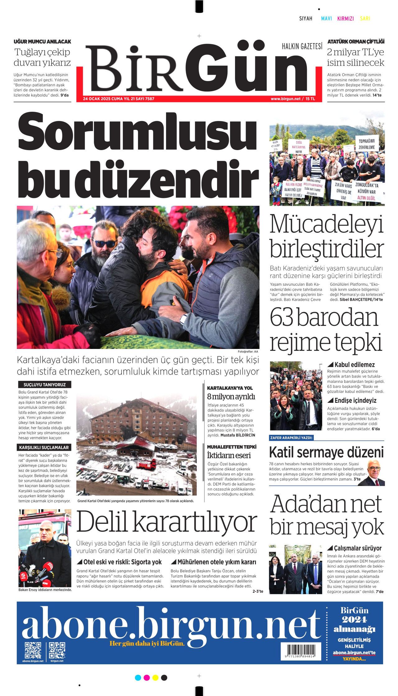 Grand çakal! 78 cana mezar olan Grand Kartal Otel faciası gazete manşetlerinde... İşte 24 Ocak Cuma gazete manşetleri... 14