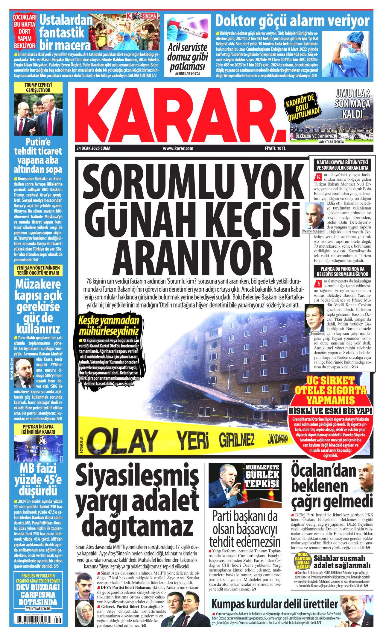 Grand çakal! 78 cana mezar olan Grand Kartal Otel faciası gazete manşetlerinde... İşte 24 Ocak Cuma gazete manşetleri... 15