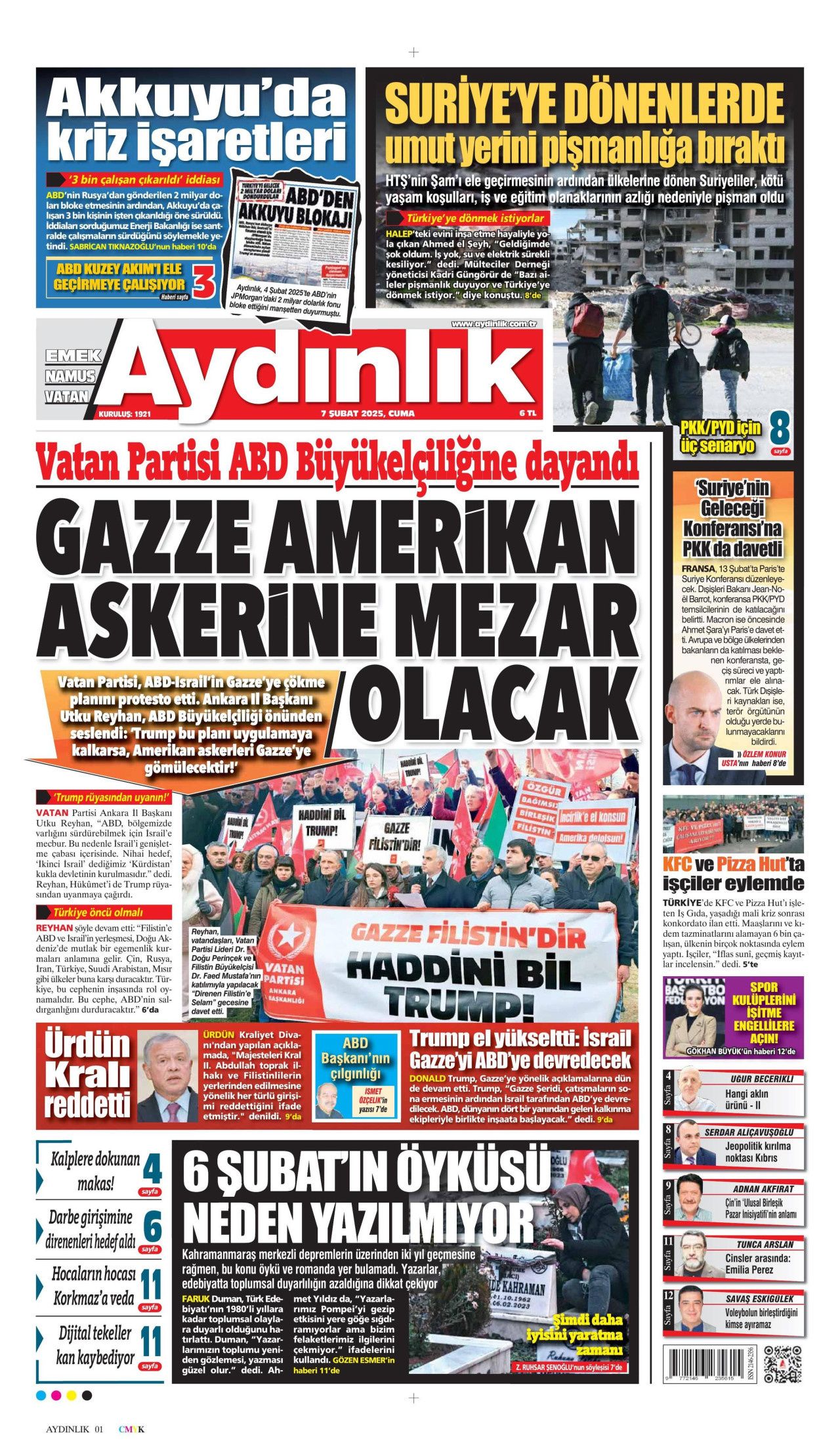Yeni bir ülke inşa ediliyor! Evi olmayan tek bir kişi bile kalmayacak... İşte 7 Şubat Cuma gazete manşetleri... 14