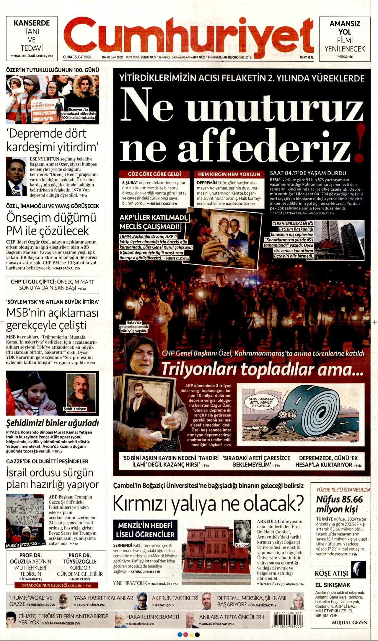 Yeni bir ülke inşa ediliyor! Evi olmayan tek bir kişi bile kalmayacak... İşte 7 Şubat Cuma gazete manşetleri... 4