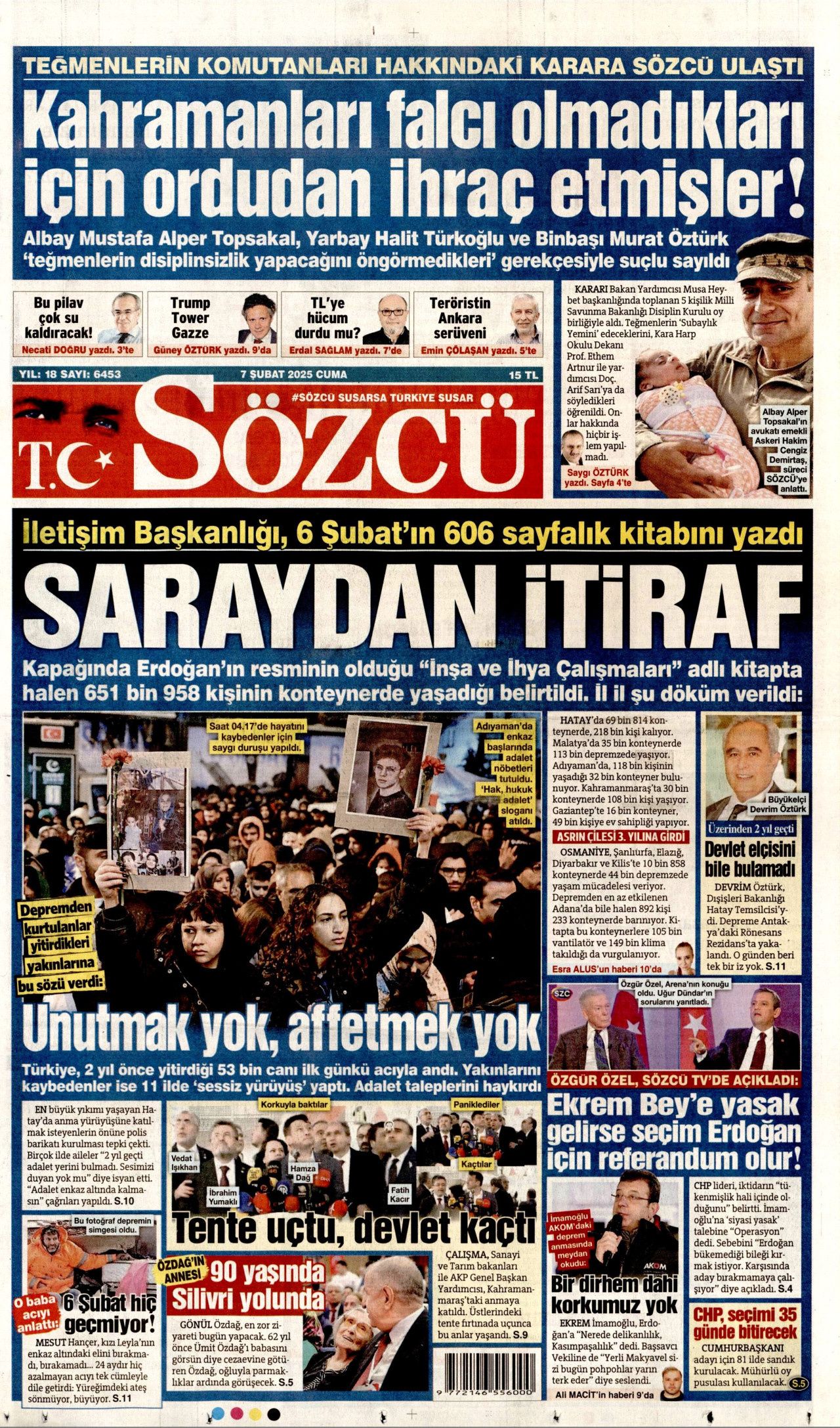 Yeni bir ülke inşa ediliyor! Evi olmayan tek bir kişi bile kalmayacak... İşte 7 Şubat Cuma gazete manşetleri... 3