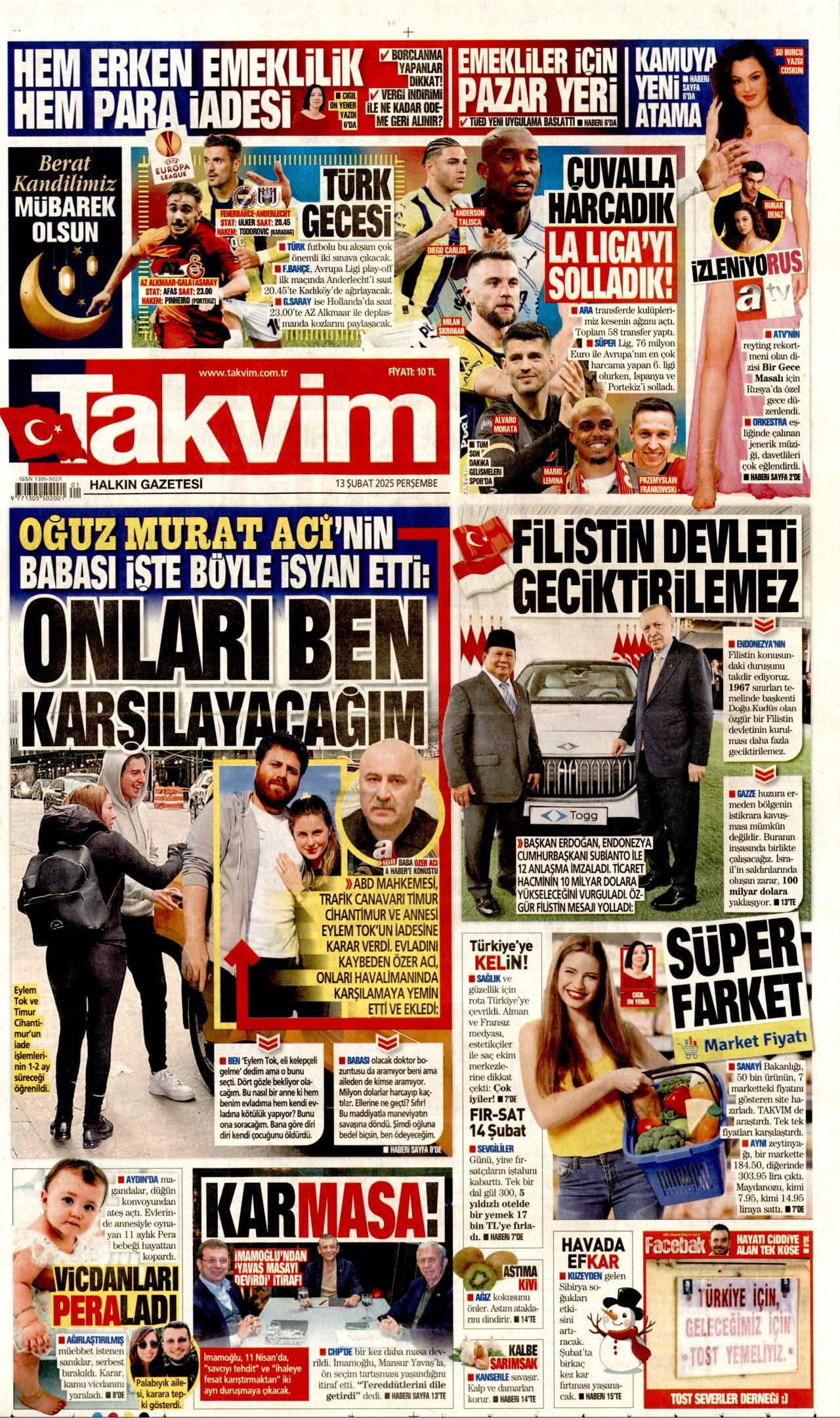 Trump'ın tehcir dayatmasına dünyadan tepki: Gazzeli değil İsrail gitsin! İşte 13 Şubat Perşembe gazete manşetleri... 4
