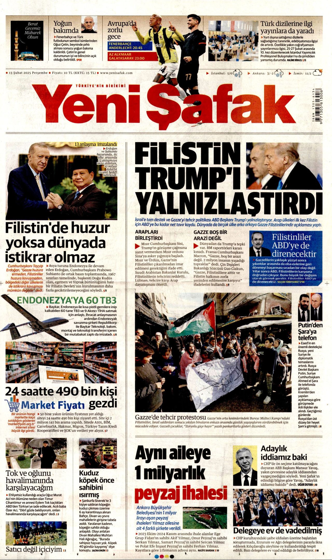Trump'ın tehcir dayatmasına dünyadan tepki: Gazzeli değil İsrail gitsin! İşte 13 Şubat Perşembe gazete manşetleri... 7