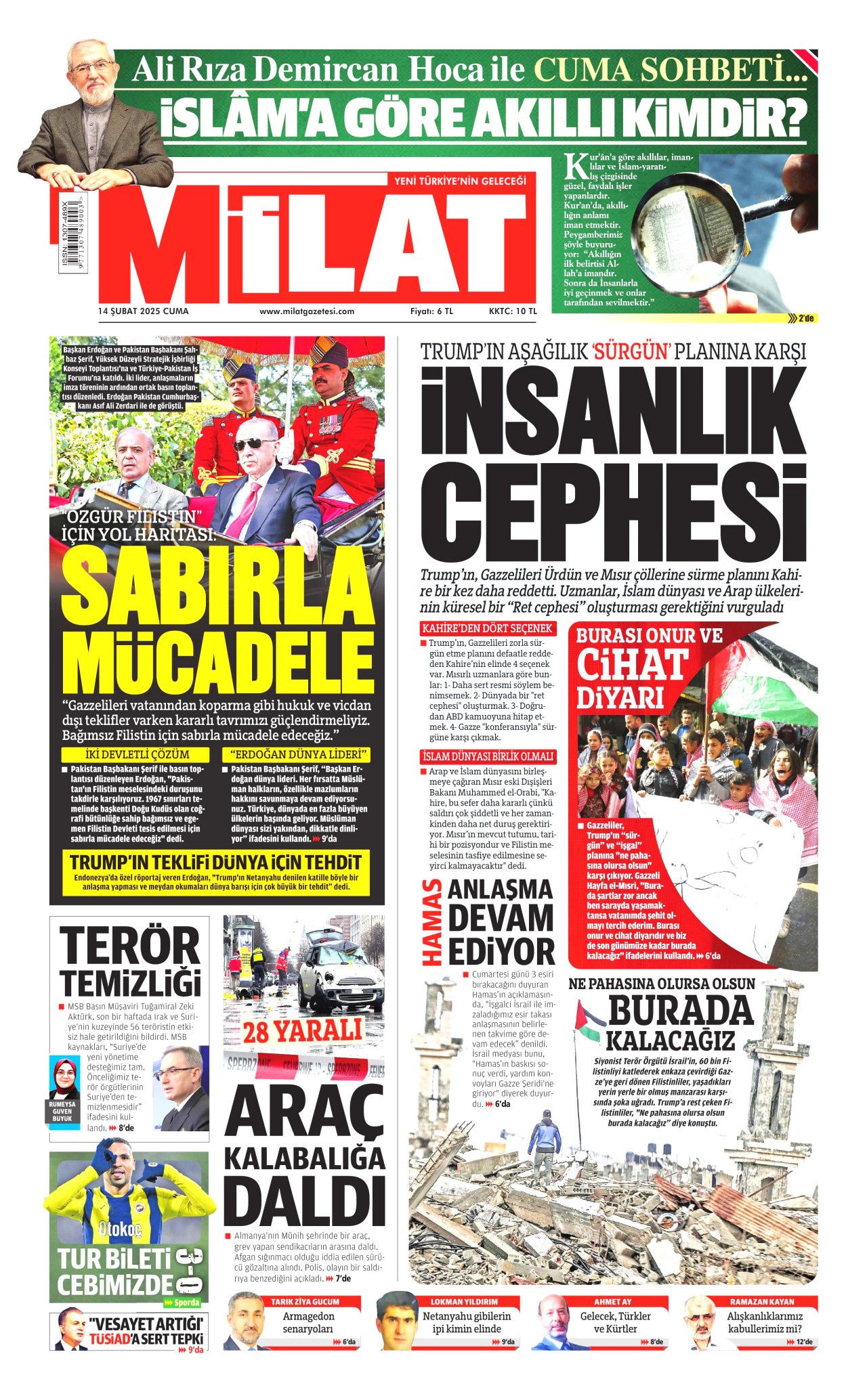 Patronlar Kulübü'nün eski Türkiye özlemi hortladı! 14 Şubat Cuma Hürriyet, Milliyet, Sabah, Takvim, Cumhuriyet, Sözcü gazete manşetleri... 14