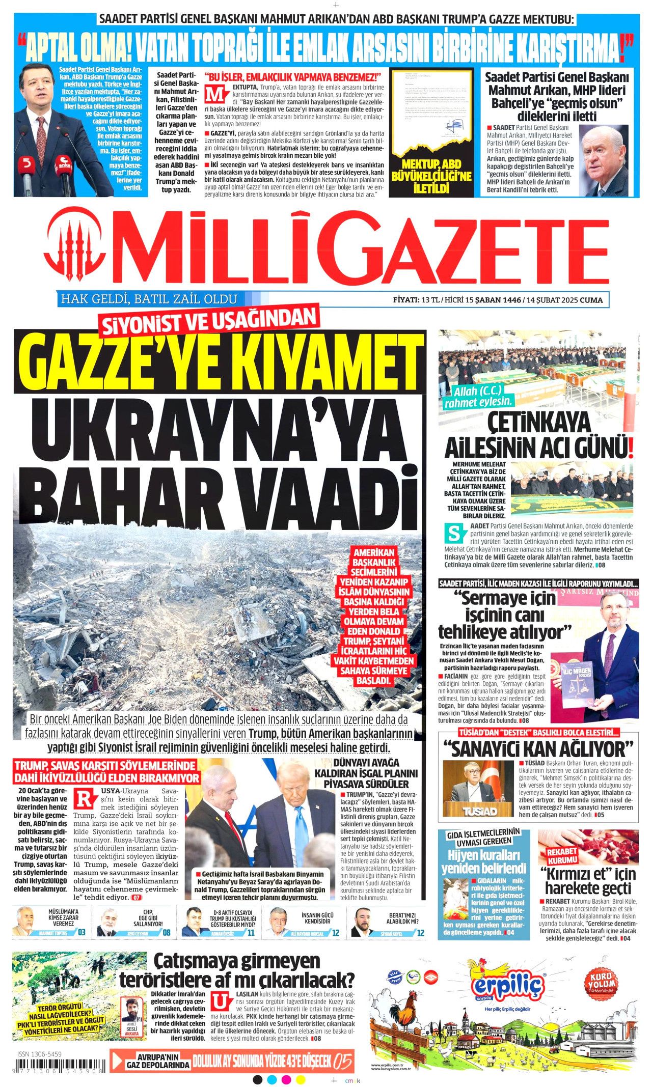 Patronlar Kulübü'nün eski Türkiye özlemi hortladı! 14 Şubat Cuma Hürriyet, Milliyet, Sabah, Takvim, Cumhuriyet, Sözcü gazete manşetleri... 17