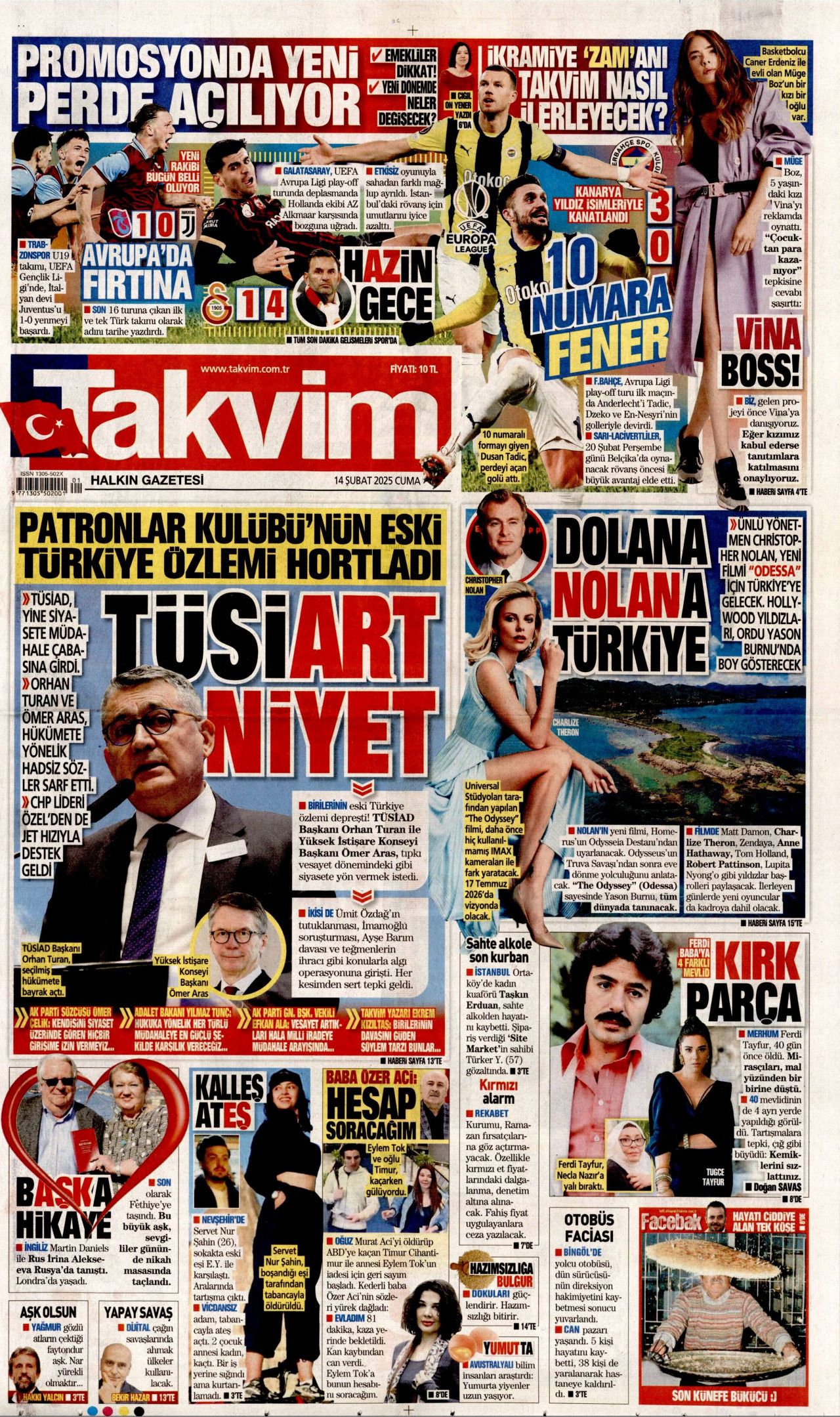 Patronlar Kulübü'nün eski Türkiye özlemi hortladı! 14 Şubat Cuma Hürriyet, Milliyet, Sabah, Takvim, Cumhuriyet, Sözcü gazete manşetleri... 1